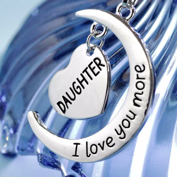 Daughter I Love You More