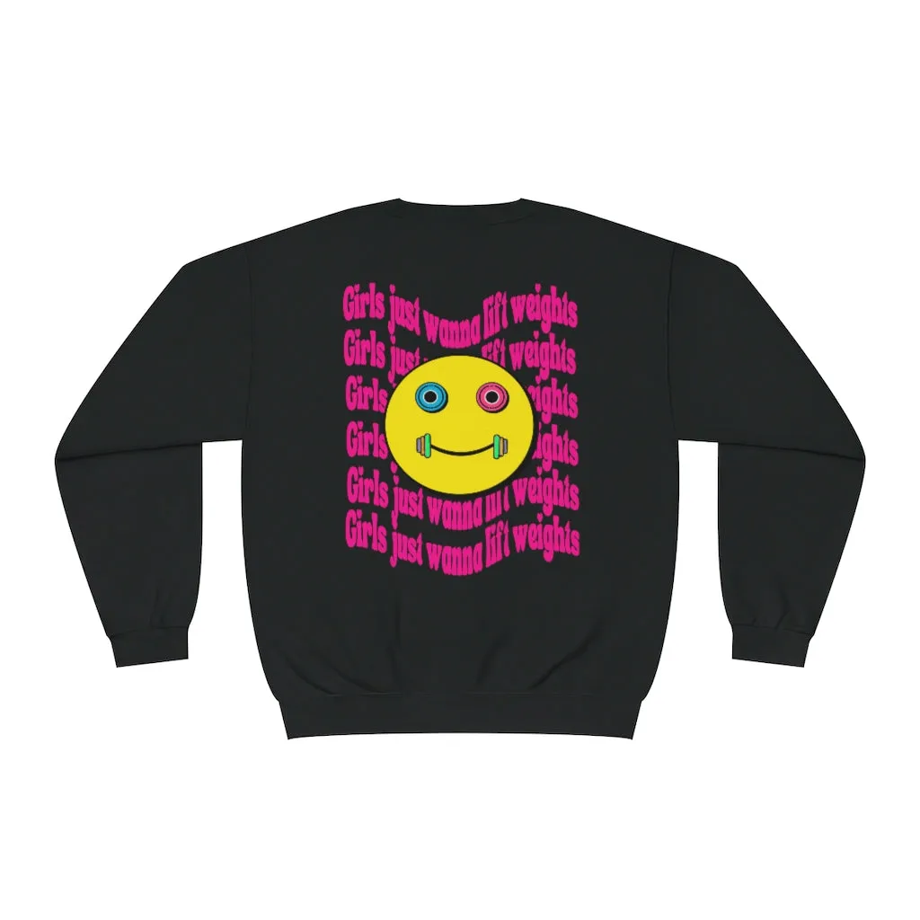 GIRLS JUST WANNA LIFT WEIGHTS- CREWNECK