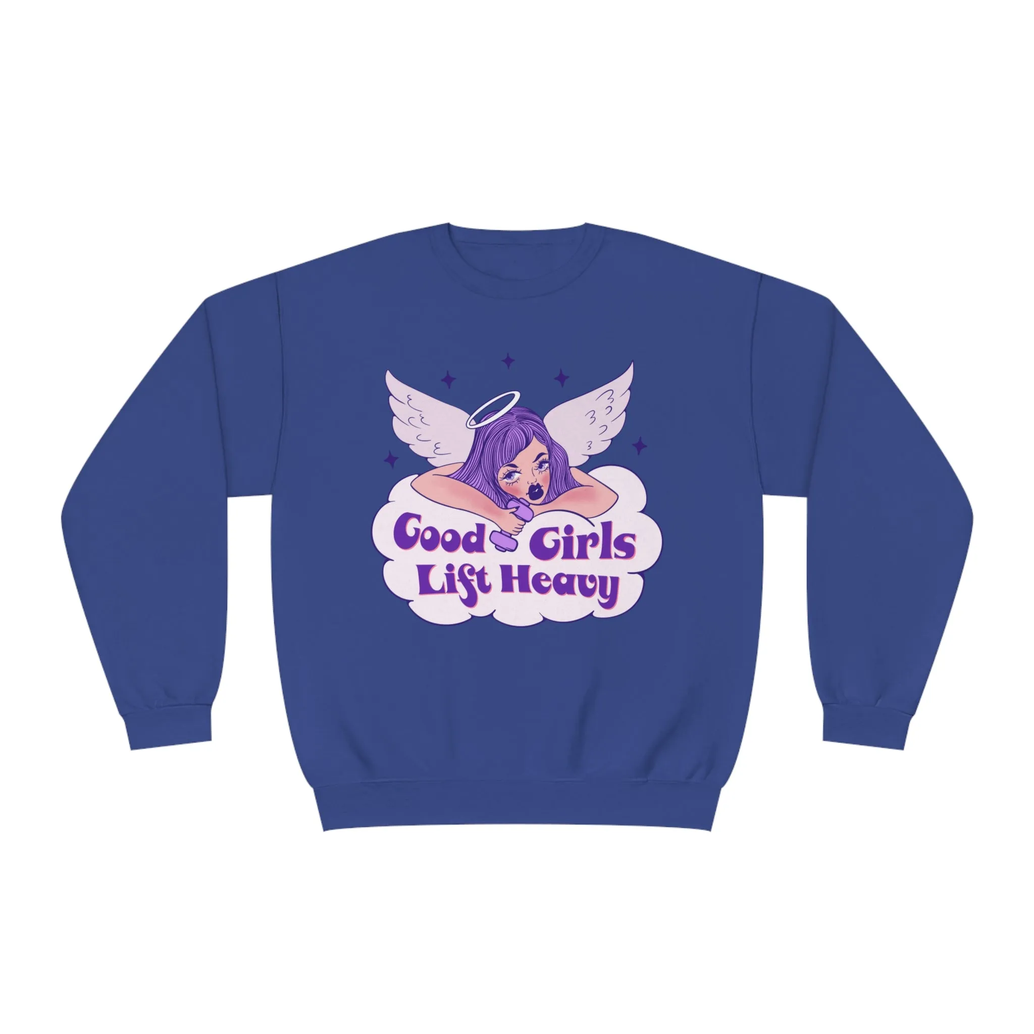 GOOD GIRLS LIFT HEAVY- CREWNECK