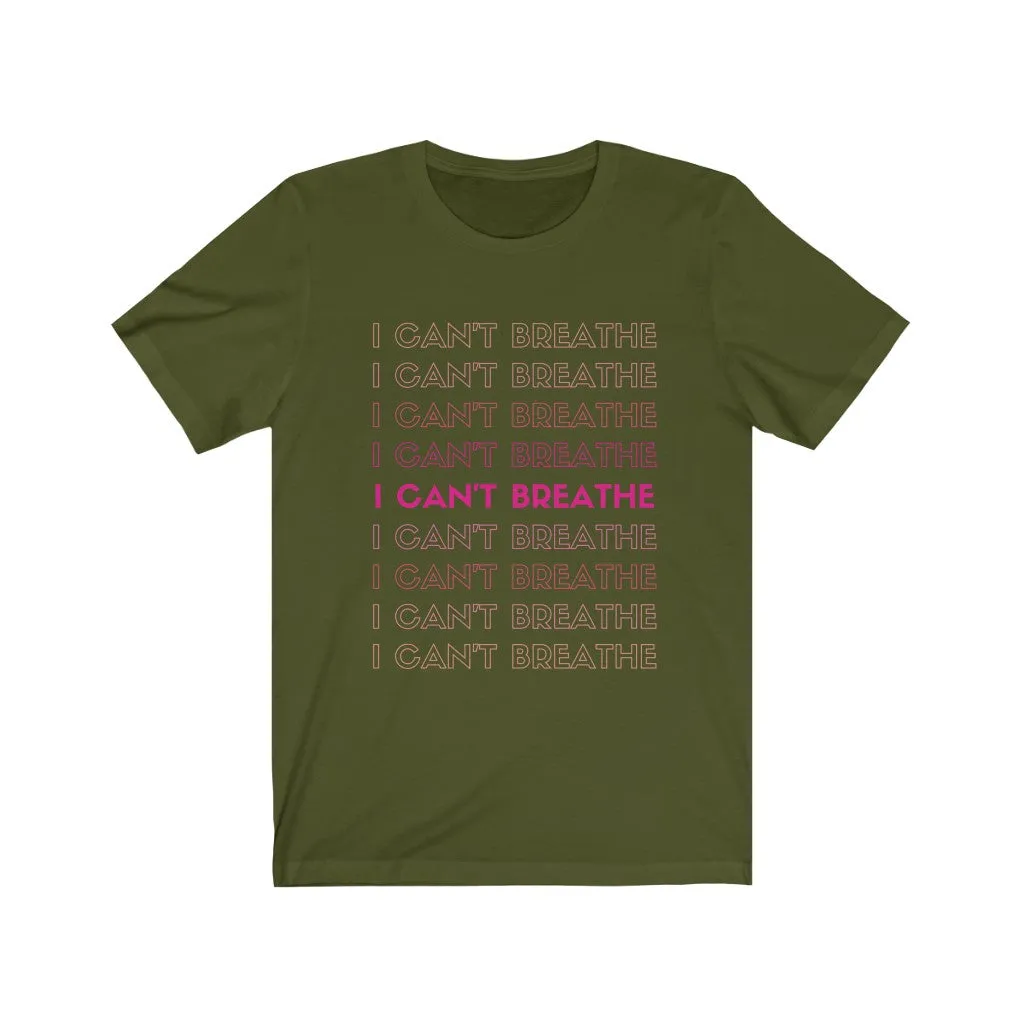 I can't Breathe- DJ Short Sleeve Tee